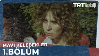 Mavi Kelebekler 1Bölüm NostaljiTRT [upl. by Enneiviv]