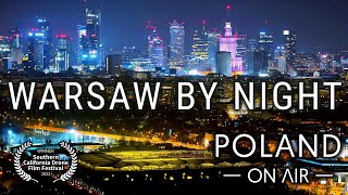 Warsaw By Night  Warszawa nocą z drona  Poland aerial 4K  POLAND ON AIR by Margas amp Łogusz [upl. by Nonnahsal]