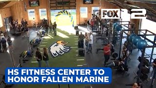 Stayton High School unveils fitness center to honor fallen Marine [upl. by Yerga]