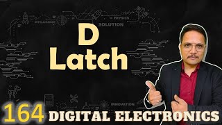 D Latch Explained Basics Working Circuit Case Study amp Truth Table [upl. by Berlinda429]