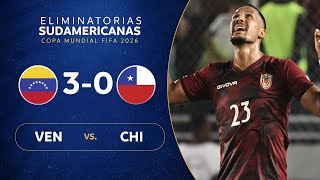 VENEZUELA vs CHILE 30  RESUMEN  ELIMINATORIAS SUDAMERICANAS  FECHA 4 [upl. by Downs657]