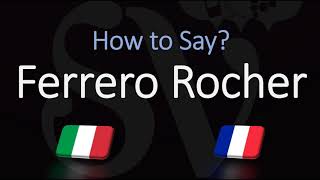 How to Pronounce Ferrero Rocher CORRECTLY ItalianFrench Pronunciation [upl. by Ciccia]