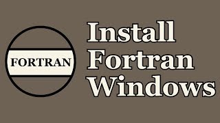 Install Fortran Windows [upl. by Aveline750]