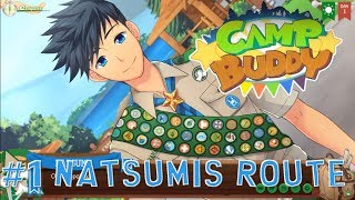 Camp Buddy  Natsumis Route 1 🐞 [upl. by Phelgen]