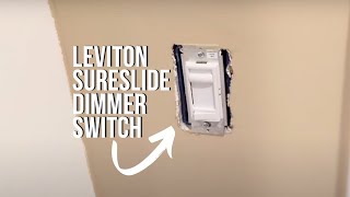 How to Program A Leviton SureSlide Dimmer Switch [upl. by Ggerc602]