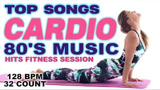 Best Aerobic amp Cardio Songs Ever 80s Hits for Fitness amp Workout 128 Bpm  32 Count [upl. by Madison250]