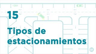 ¿Qué tipos de estacionamientos existen [upl. by Imefulo]