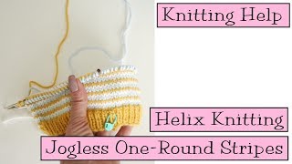 Knitting Help  Helix Knitting Jogless OneRound Stripes [upl. by Sam]