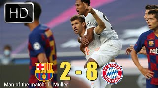 Bayern Munich vs Barcelona 8−2  All Goals amp Extended Highlights  2020 Only Goals [upl. by Neelrak]