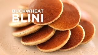 Buckwheat Blini [upl. by Sauers]