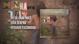 MC Cabelinho  Ôh Dg cade vocêVida serenaVerdade Escondida [upl. by Aynam]