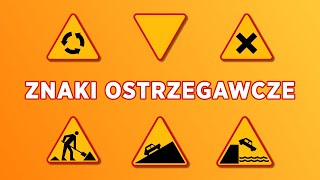 2  Znaki drogowe  Ostrzegawcze [upl. by Ayotyal]