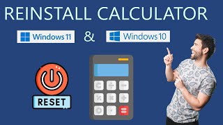 How to Reinstall Calculator in Windows PC [upl. by Emawk323]