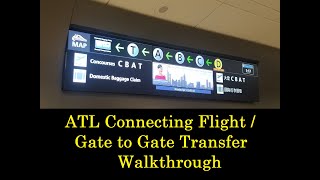 ATL Airport – Connecting Flight Gate to Gate transfer Walkthrough using the Plane Train [upl. by Cassandra706]