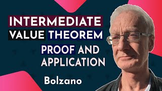 Intermediate Value Theorem Proof and Application Bolzanos theorem [upl. by Akcemat15]