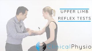 Upper Limb Reflex Tests including Babinski and Clonus  Clinical Physio [upl. by Amme268]