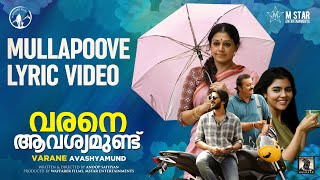 Mullapoove Lyric Video  Varane Avashyamund  Shobana  Alphons Joseph  Haricharan  Santhosh Varma [upl. by Runck176]