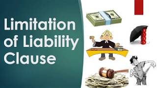 Limitation of Liability Clause [upl. by Noivax644]