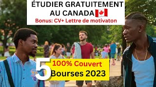 Comment étudier au Canada gratuitement SANS ARGENT Bourses offertes aux étudiants internationaux [upl. by Yllehs]