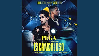 PEGA ESCANDALOSO [upl. by Peih]