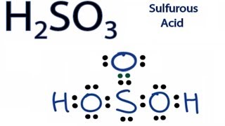 H2SO3 Lewis Structure How to Draw the Lewis Structure for Sulfurous acid [upl. by Asen]