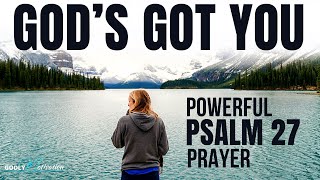 PSALM 27  The Most Powerful Prayer To Start Your Day Christian Motivation [upl. by Erot134]