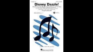 Disney Dazzle SATB Choir  Arranged by Mac Huff [upl. by Liggitt]