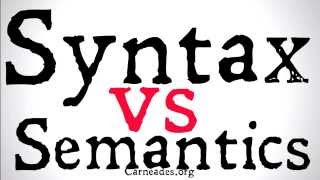 Syntax vs Semantics Philosophical Distinctions [upl. by Nomelif]