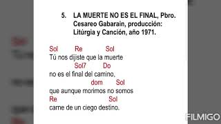 La Muerte No es el Final Pbro Cesareo Gabaraín con acordes [upl. by Yentroc]