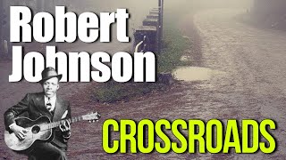 How To Play Crossroads On Guitar Robert Johnson Lesson [upl. by Nyladam]